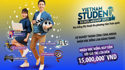 KHỞI ĐẦU SỰ NGHIỆP MULTIMEDIA CÙNG HỌC BỔNG TỪ ARENA TOÀN CẦU!