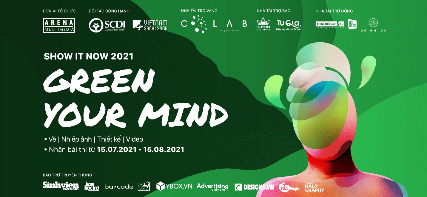 SHOW IT NOW 2021 chính thức trở lại với chủ đề GREEN YOUR MIND!